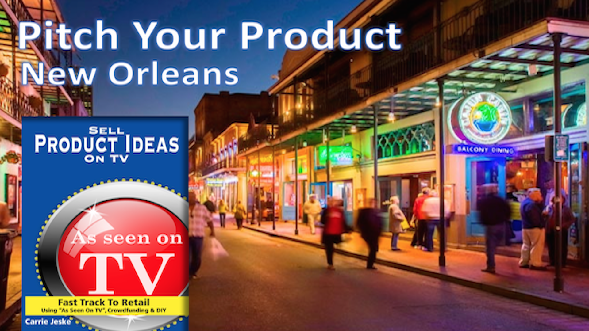 Carrie Jeske Reviews Invention Ideas in New Orleans