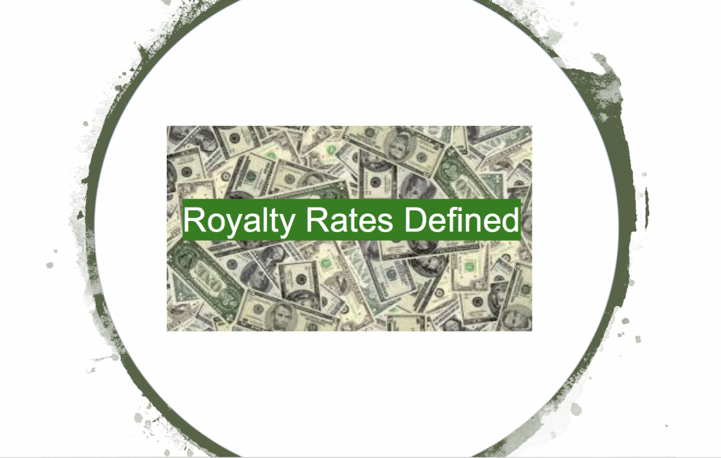 Royalty Rates Defined by Carrie Jeske