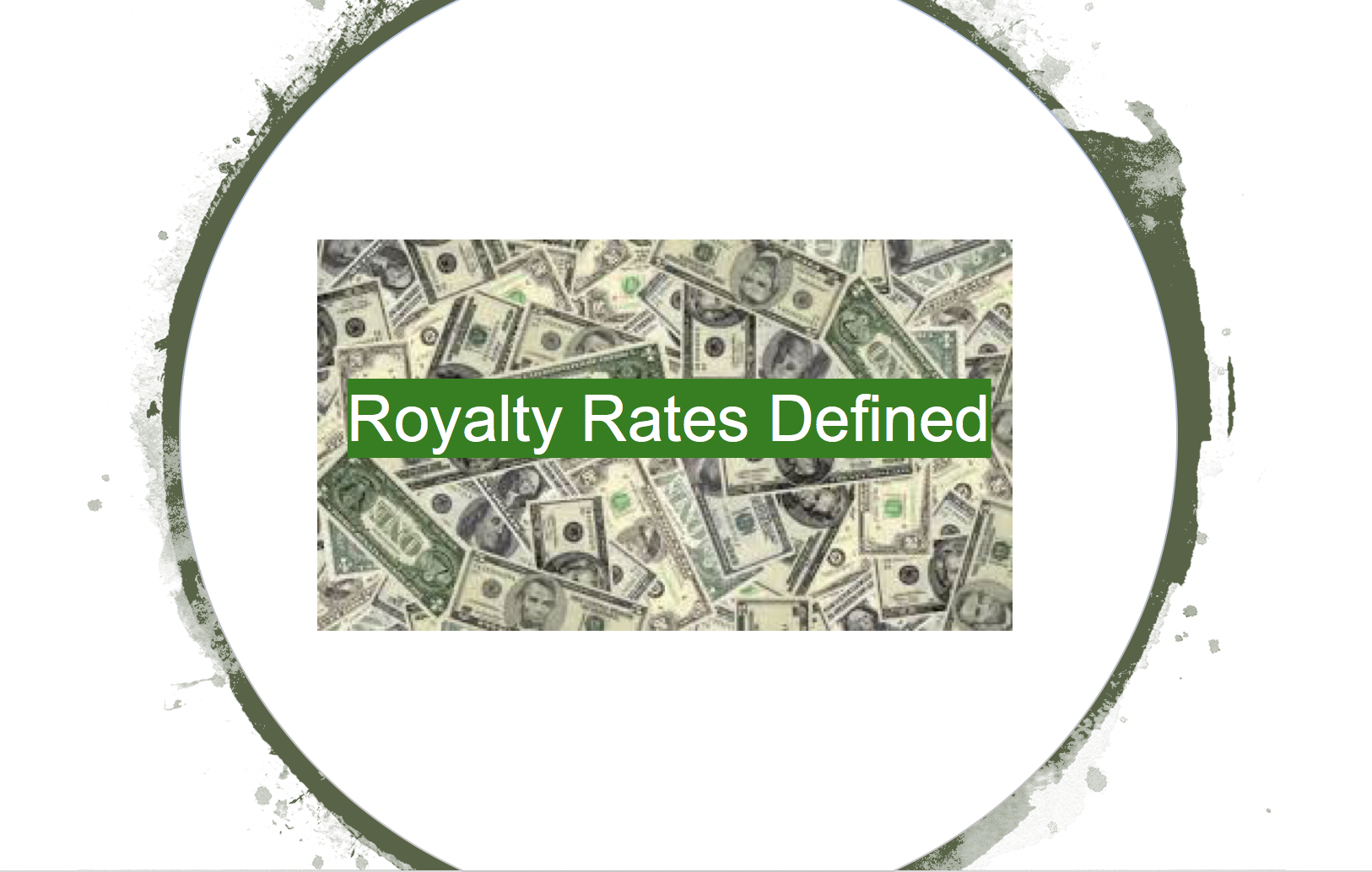 Royalty Rates Defined